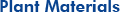 Plant Materials